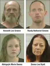 Kenneth Lee Greene, Randy Nathaniel Greene, Abbigayle Marie Owens and Donna Lee Hyatt are in custody.